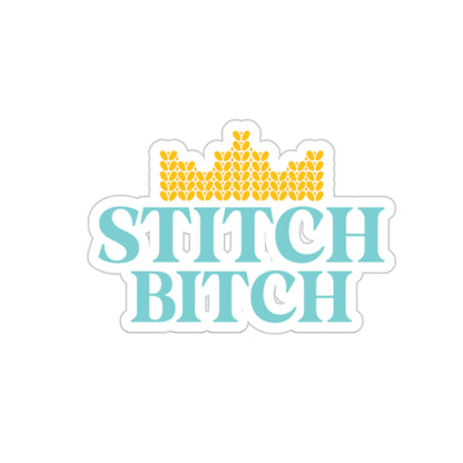 Stitch Bitch |  Kiss-Cut Stickers