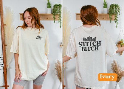 Stitch Bitch | Unisex Garment-Dyed T-shirt