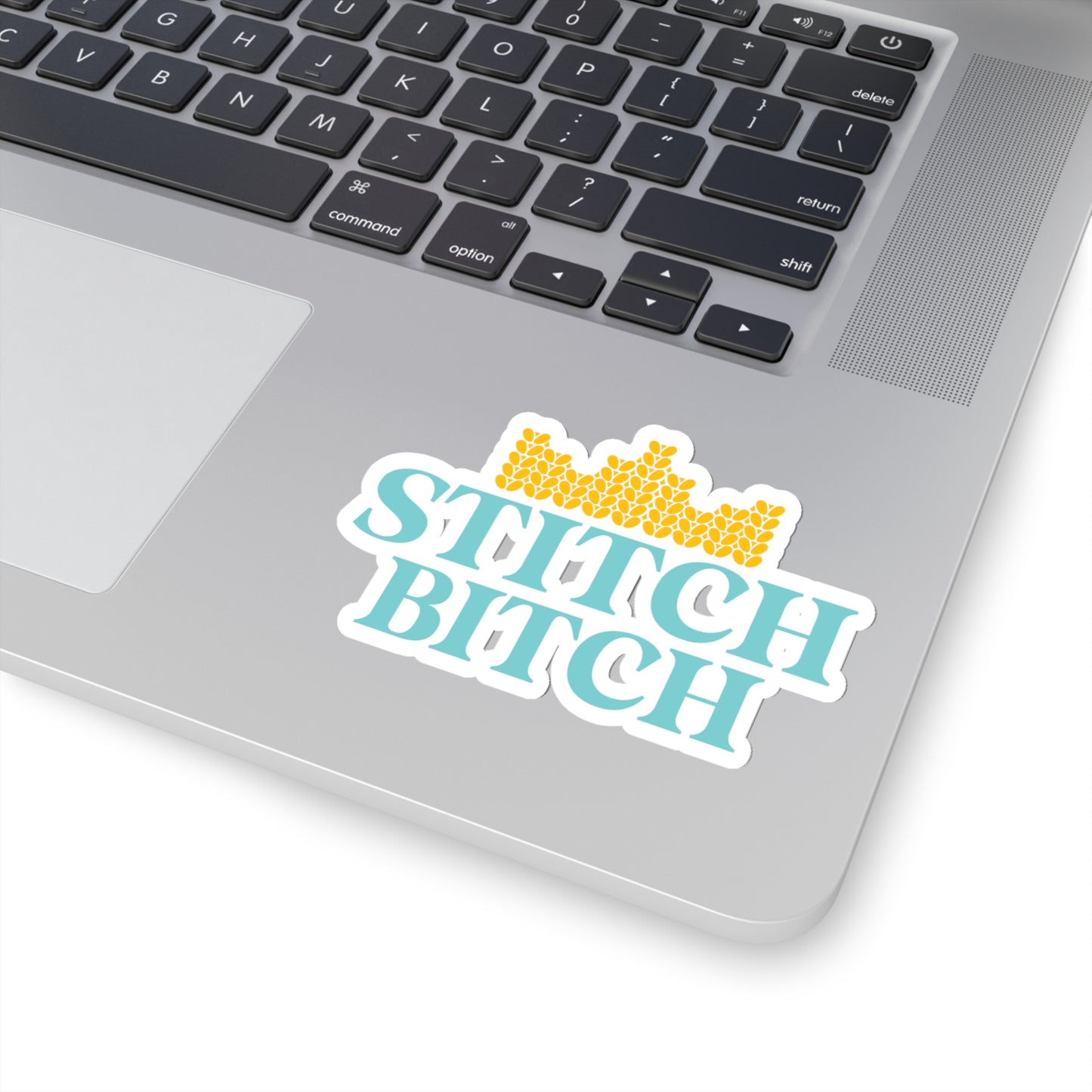 Stitch Bitch |  Kiss-Cut Stickers